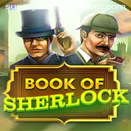 Uncover the Mysteries of BookOfSherlock and Unlock the Secrets with Superyummy888
